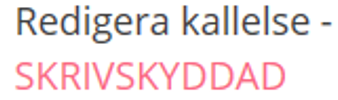 Kallelser_skrivskyddad.PNG